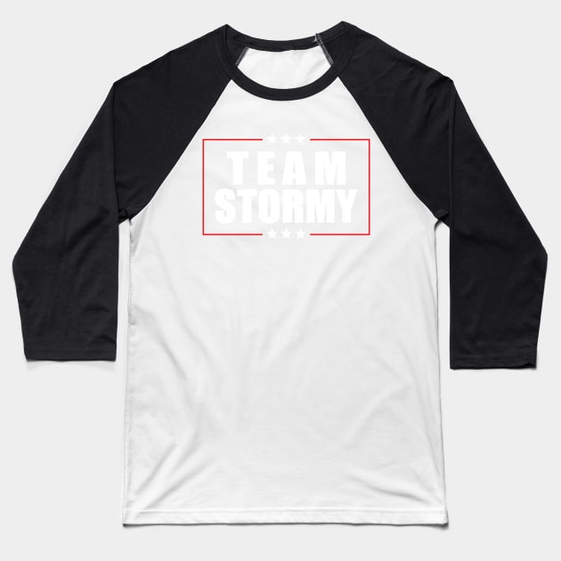 Team Stormy (Red Border) Baseball T-Shirt by Brianconnor